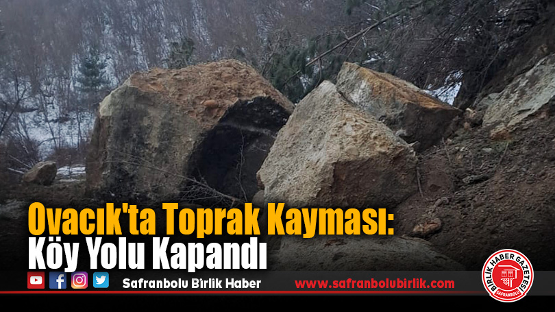 Ovacık’ta Toprak Kayması: Köy Yolu Kapandı