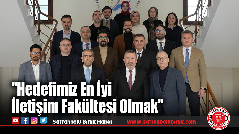 Rektör Kırışık: “Hedefimiz En İyi İletişim Fakültesi Olmak”