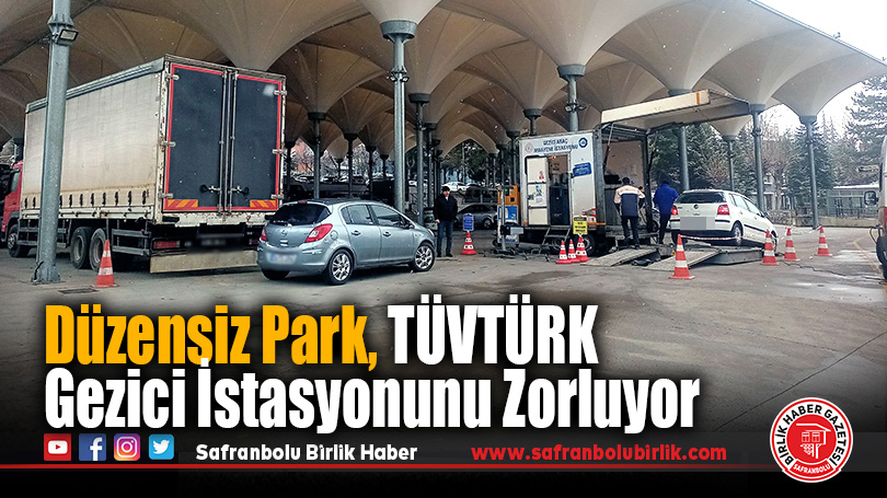 Düzensiz park yapan sürücüler yüzünden Kapalı Pazar yerinde açık havada muayene