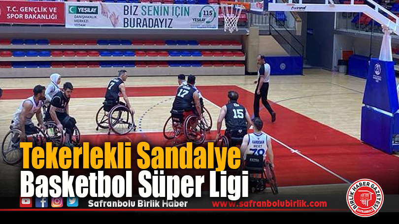Tekerlekli Sandalye Basketbol Süper Ligi