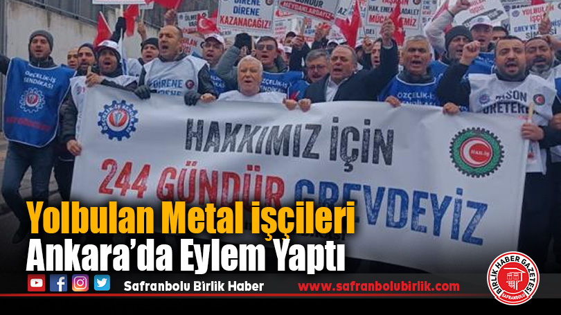 Özçelik-İş Grevindeki İşçilerden Ankara’da Eylem
