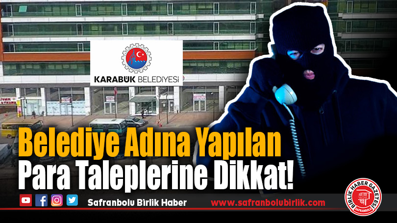 Belediye Adına Yapılan Para Taleplerine Dikkat!
