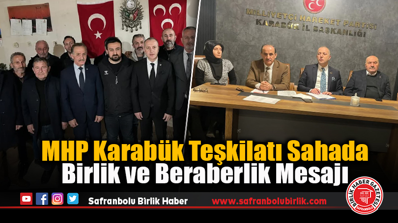 MHP Karabük Teşkilatı Sahada: Birlik ve Beraberlik Mesajı