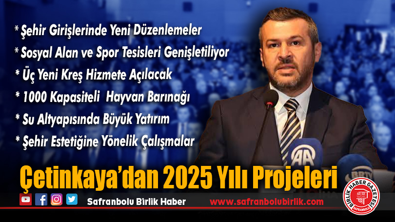Özkan Çetinkaya’dan Karabük’e Yönelik 2025 Proje Planı