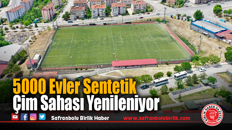 5000 Evler Sentetik Çim Sahası Yenileniyor