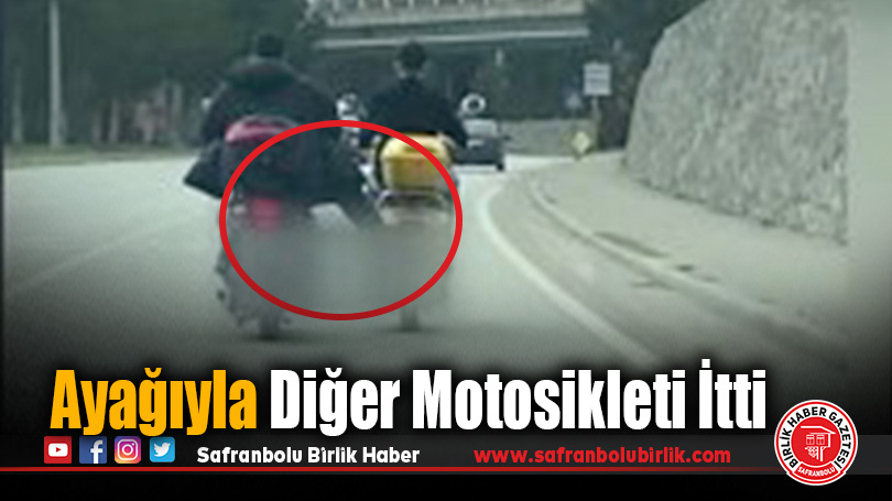 Karabük’te Motosikletlilerin Trafik Güvenliğini Tehlikeye Soktuğu Anlar Kamerada