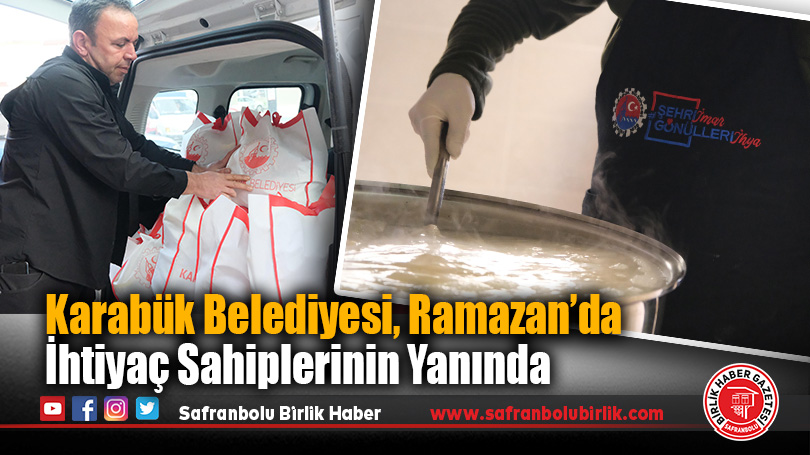 Karabük Belediyesi, Ramazan’da İhtiyaç Sahiplerinin Yanında