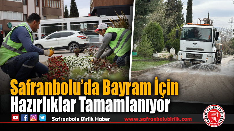 Safranbolu’da Bayram İçin Hazırlıklar Tamamlanıyor