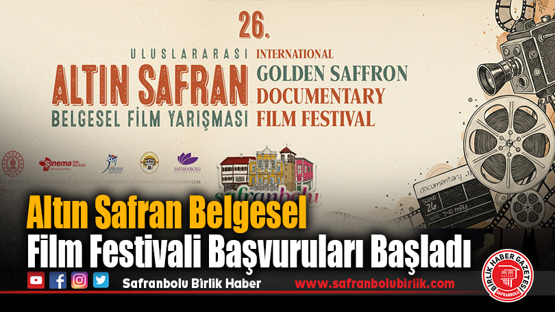 26. Uluslararası Altın Safran Belgesel Film Festivali Başvuruları Başladı