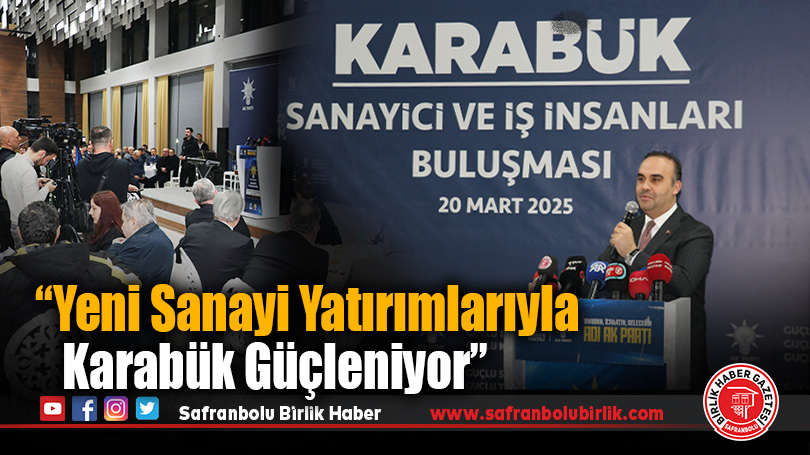 Karabük’te “Sanayici ve İş İnsanları Buluşması” İftar Programı