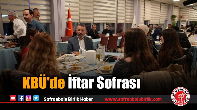 KBÜ’de İftar Sofrası Kuruldu