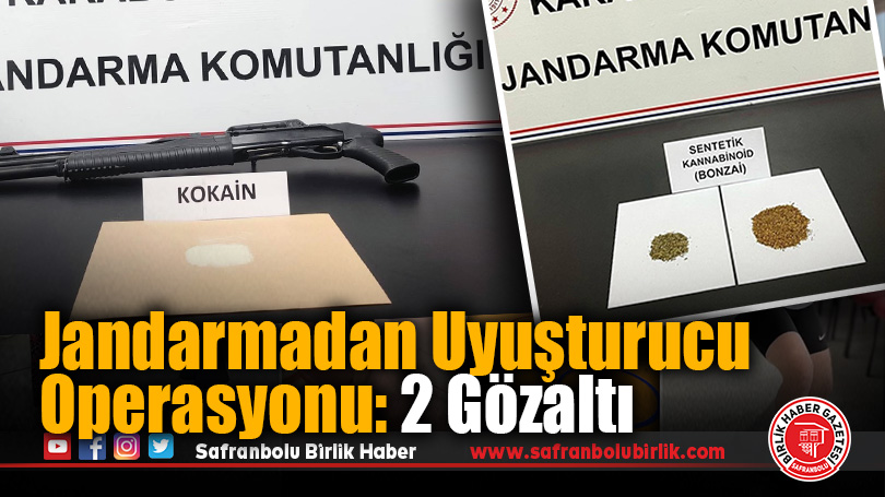 Jandarmadan Uyuşturucu Operasyonu: 2 Gözaltı