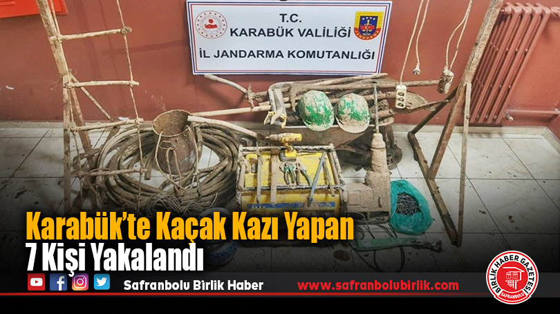 Karabük’te Kaçak Kazı Yapan 7 Kişi Yakalandı