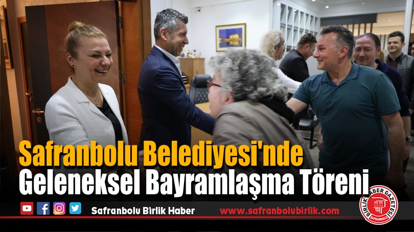 Safranbolu Belediyesi’nde Geleneksel Bayramlaşma Töreni