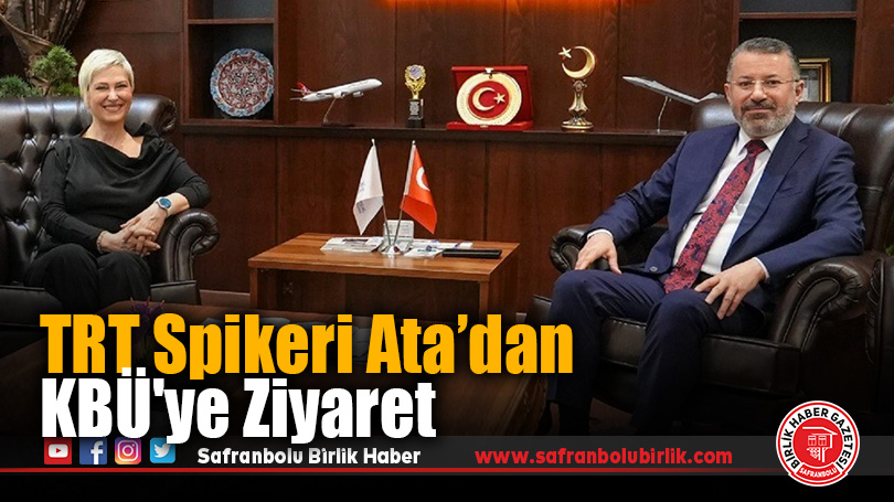 TRT Spikeri Sermin Baysal Ata’dan KBÜ’ye Ziyaret