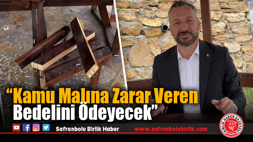 Eskipazar Belediye Başkanı Serkan Cıva’dan Parka Zarar Verenlere Tepki