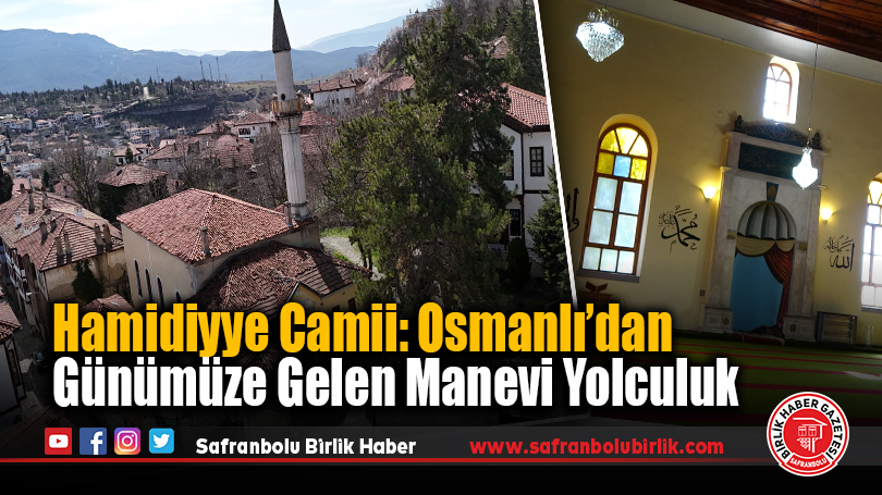 Hamidiyye Camii: Osmanlı’dan Günümüze Gelen Manevi Yolculuk