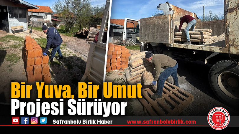 Eskipazar’da Dayanışma Büyüyor: Bir Yuva, Bir Umut Projesi Sürüyor