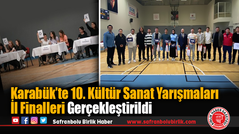 Karabük’te 10. Kültür Sanat Yarışmaları İl Finalleri Gerçekleştirildi