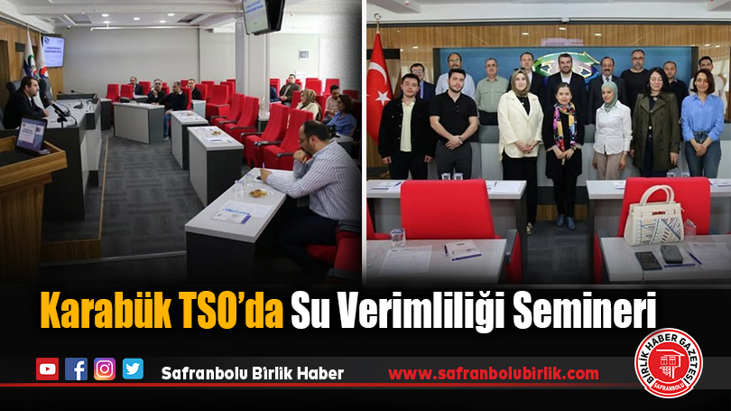 Karabük TSO’da Su Verimliliği Semineri