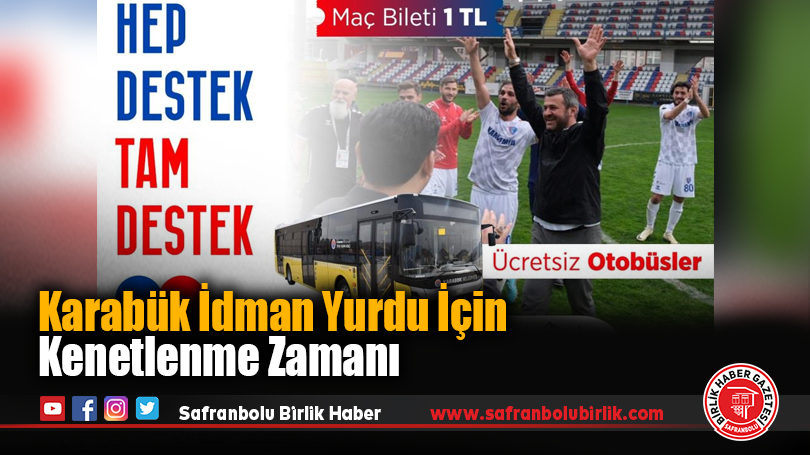 Karabük İdman Yurdu İçin Kenetlenme Zamanı