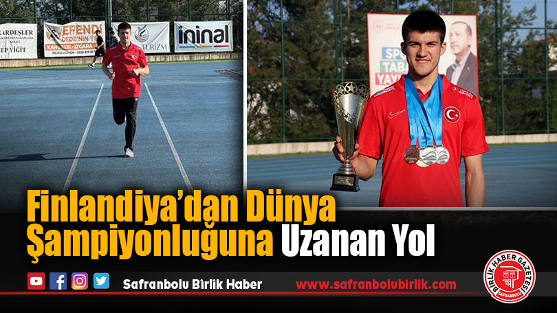 Finlandiya’dan Dünya Şampiyonluğuna Uzanan Yol
