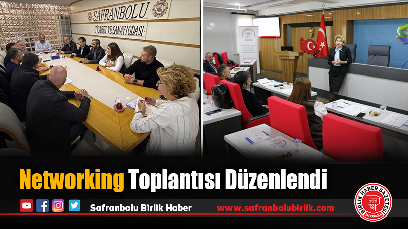 Networking Toplantısı Düzenlendi