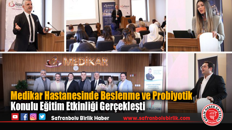 Medikar Hastanesinde Beslenme ve Probiyotik Konulu Eğitim Etkinliği Gerçekleşti