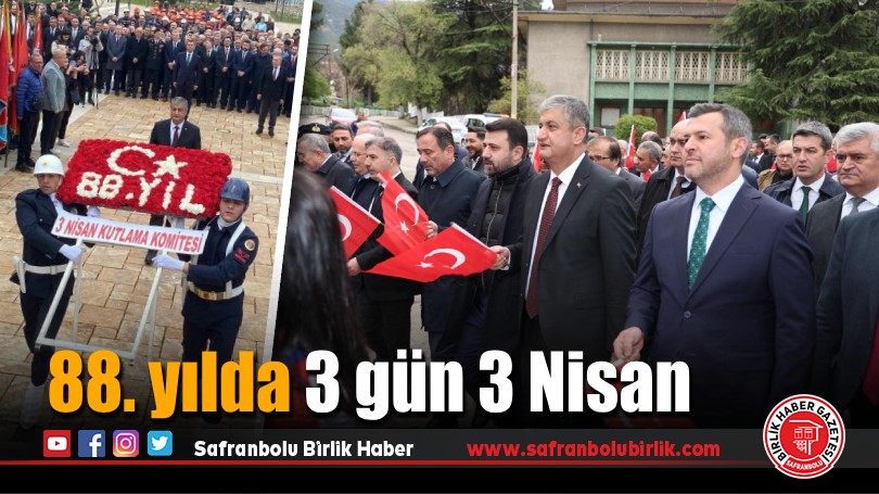 88. yılda 3 gün 3 Nisan