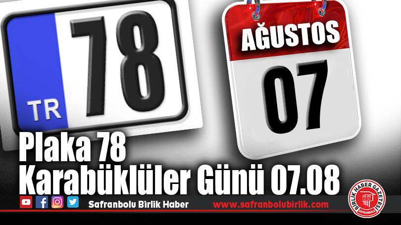 Plaka 78 Karabüklüler Günü 07.08