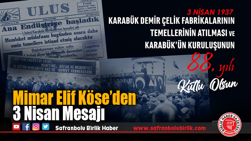 Başkan Köse: “KARDEMİR, Karabük’ün Temellerini Atan Güçtür”
