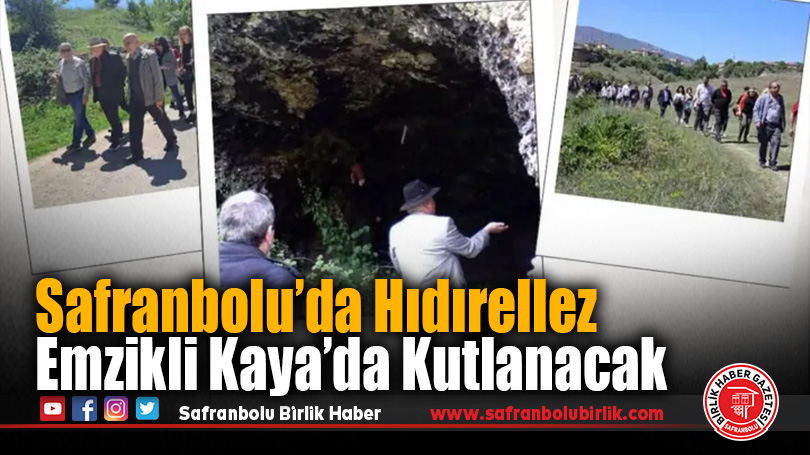 Safranbolu’da Hıdırellez Emzikli Kaya’da Kutlanacak