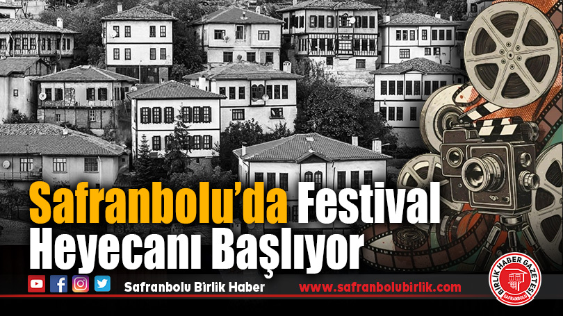 Altın Safran Belgesel Film Festivali 26. Kez Safranbolu’yu Sanatla Buluşturuyor