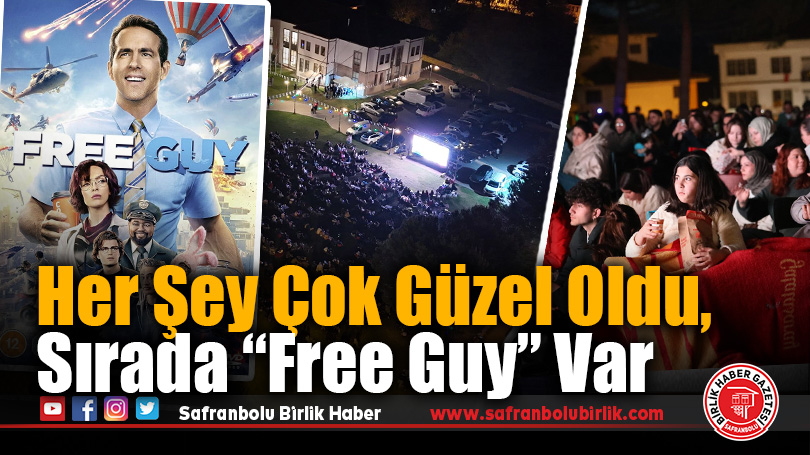 Her Şey Çok Güzel Oldu, Sırada “Free Guy” Var
