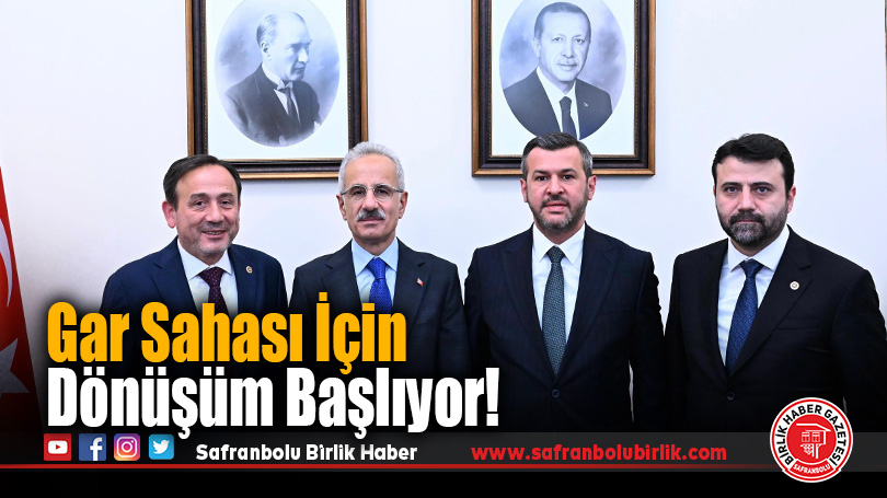 Gar Sahası İçin Dönüşüm Başlıyor!