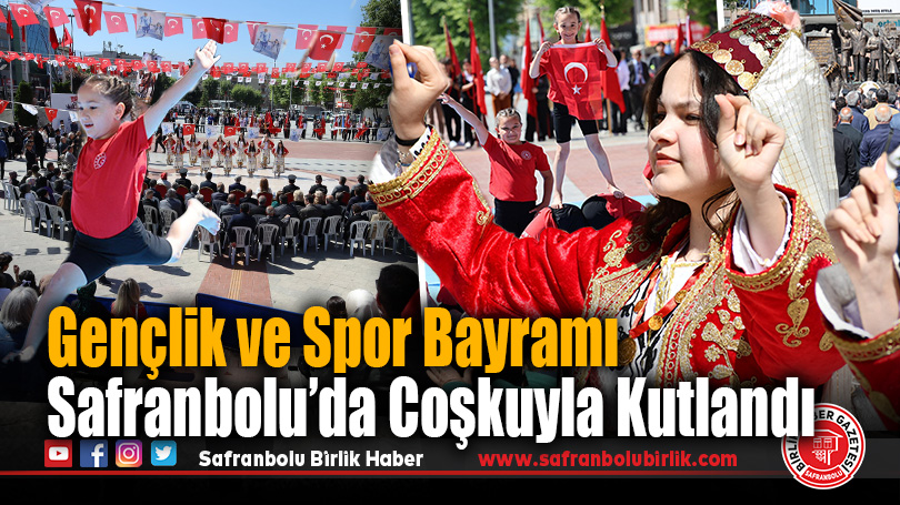 19 Mayıs Coşkusu Safranbolu’da Meydana Taşındı