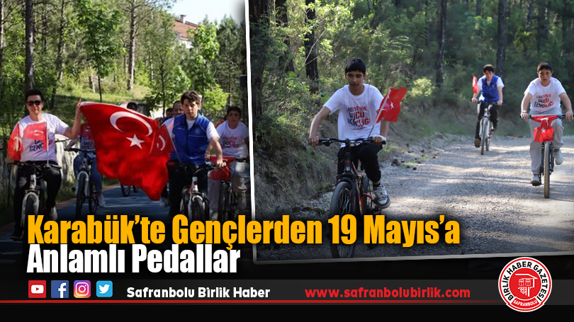 Karabük’te Gençlerden 19 Mayıs’a Anlamlı Pedallar