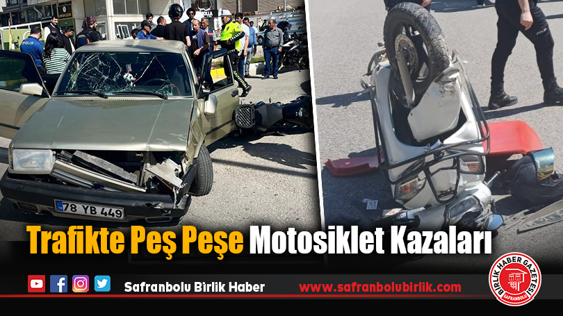 Trafikte Peş Peşe Motosiklet Kazaları