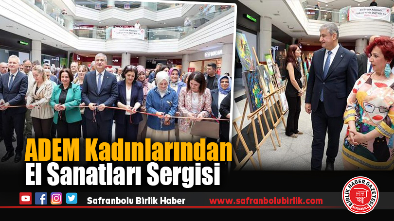 ADEM Kadınlarından El Sanatları Sergisi