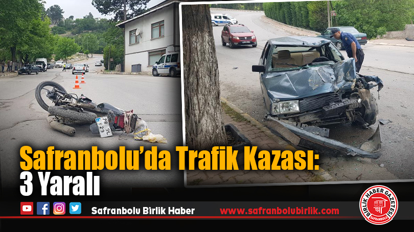 Safranbolu’da Trafik Kazası: 3 Yaralı