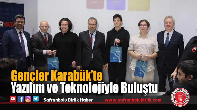 Gençler Karabük’te Yazılım ve Teknolojiyle Buluştu