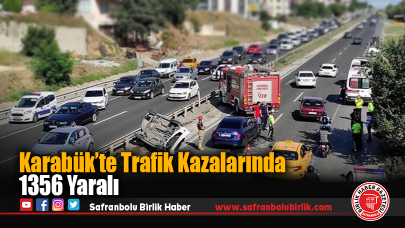 TÜİK Verileri: Karabük’te Trafik Kazalarında 1356 Yaralı