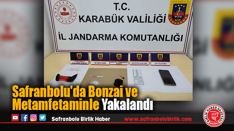 Safranbolu’da Bonzai ve Metamfetaminle Yakalandı
