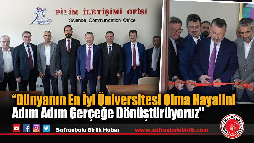 Rektör Kırışık : “Dünyanın En İyi Üniversitesi Olma Hayalini Adım Adım Gerçeğe Dönüştürüyoruz”