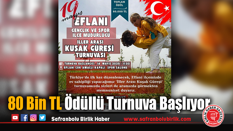 80 Bin TL Ödüllü Turnuva Başlıyor