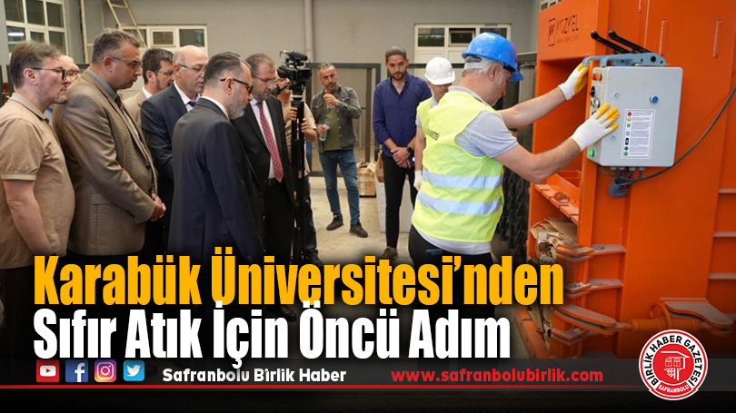 Karabük Üniversitesi’nden Sıfır Atık İçin Öncü Adım
