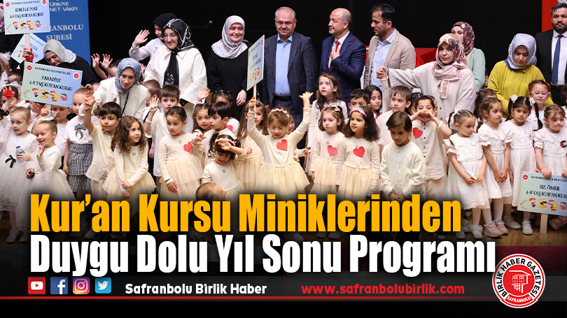 Safranbolu’da 4-6 Yaş Kur’an Kurslarından Renkli Yıl Sonu Kapanışı