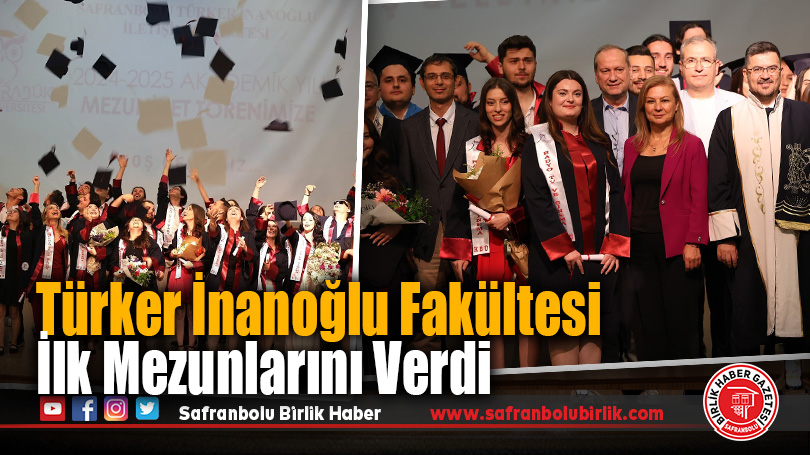 Karabük Üniversitesi İletişim Fakültesi İlk Mezunlarını Verdi