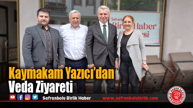 Kaymakam Yazıcı’dan Safranbolu’ya Veda Ziyareti