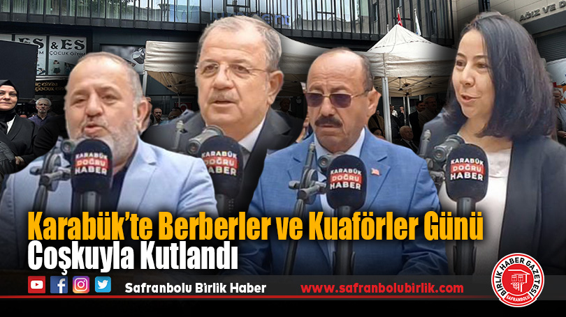 Karabük’te Berberler ve Kuaförler Günü Coşkuyla Kutlandı